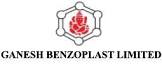 Ganesh Benzoplast Ltd.,